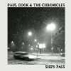 Paul Cook & The Chronicles - Ships Pass